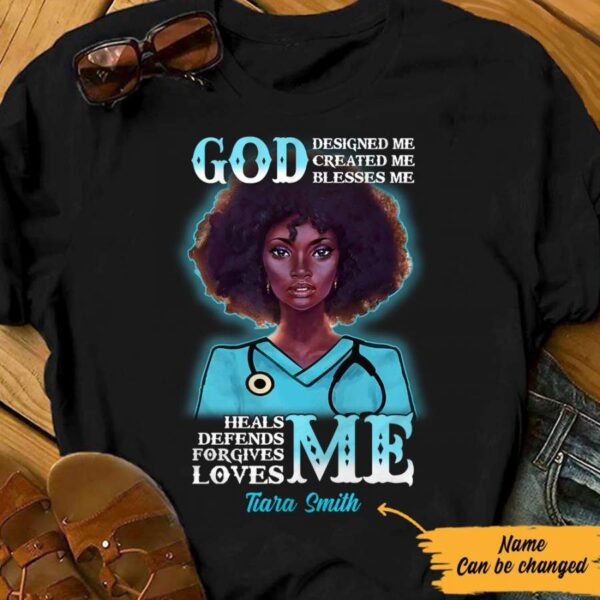 Personalized BWA Nurse God Loves Me T Shirt AG111 67O57