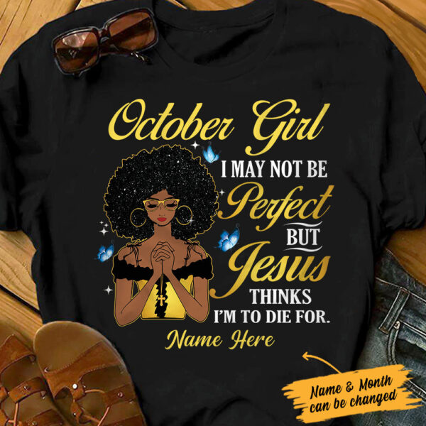 Personalized Bwa I May Not Perfect T Shirt