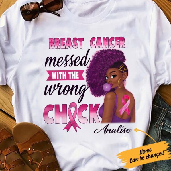 Personalized Bwa Breast Cancer Wrong Chick T Shirt