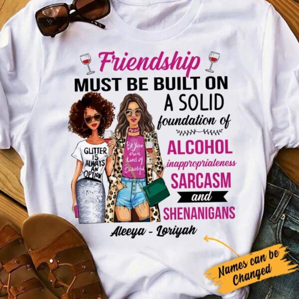 Personalized BWA Friends Sarcasm T Shirt AG252 81O34