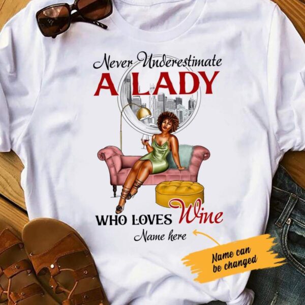 Personalized BWA Wine Never Underestimate T Shirt AG312 30O47