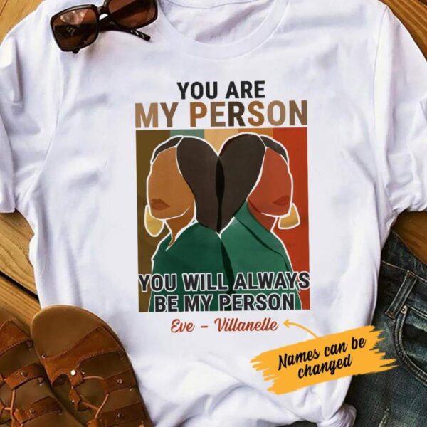 Personalized BWA Friends My Person T Shirt JL313 26O53