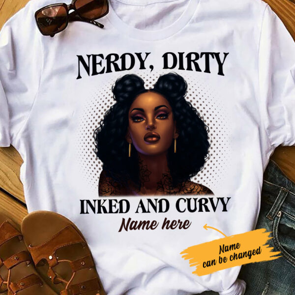 Personalized Bwa Tattoos Nerdy Dirty Inked And Curvy T Shirt