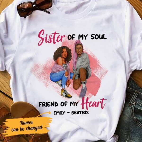 Personalized BWA Sister Of My Soul T Shirt AG81 27O58